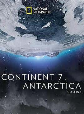 影视剧《第七大陆：南极洲(2016)/ continent 7 antarctica》-影视资源1080P/720P/360P高清标清网盘BT迅雷下载