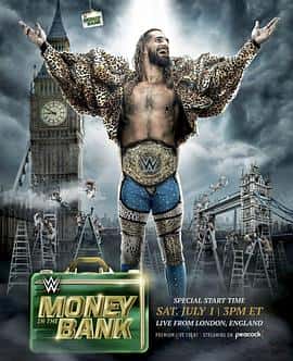 运动真人秀电影《WWE：合约阶梯大赛 2023(2023)/ WWE Money in the Bank 2023》-电影资源1080P/720P/360P高清标清网盘BT迅雷下载
