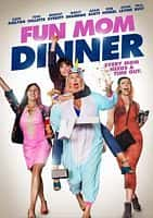 喜剧电影《趣味妈妈晚餐(2017)/ Fun Mom Dinner》-电影资源1080P/720P/360P高清标清网盘BT迅雷下载