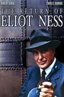 剧情犯罪电影《The Return of Eliot Ness(1991)》-电影资源1080P/720P/360P高清标清网盘BT迅雷下载