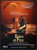 剧情科幻奇幻电影《火之永生(1987)/ Born Of  Fire/火之重生》-电影资源1080P/720P/360P高清标清网盘BT迅雷下载