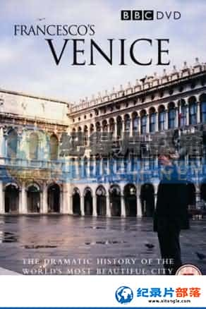 BBCʷ¼Ƭ-˹Francesco's Venice-Ѹ