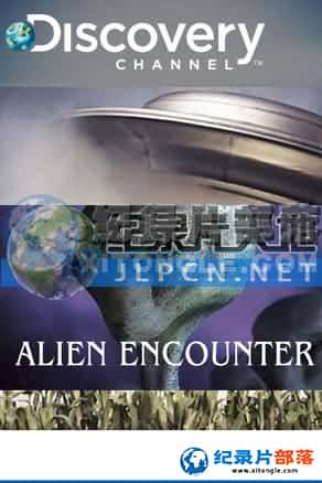 ̽Ƶ ¼Ƭ-ӴˡThe Alien Encounters-Ѹ