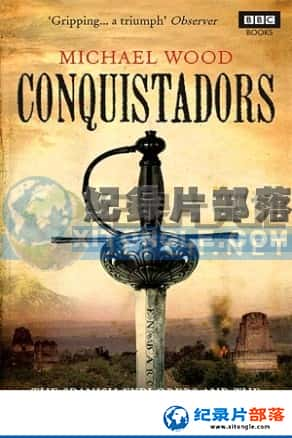 BBCʷ¼Ƭ-ߡThe Conquistadors-Ѹ