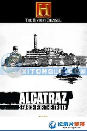 ʷƵ ¼Ƭ-ħ롷Alcatraz Search For The Truth-Ѹ