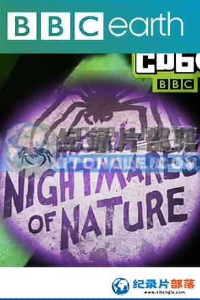 BBC¼Ƭ-ȻʡNaomi's Nightmare of nature-Ѹ