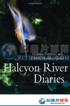 PBS¼Ƭ-ռǡHalcyon River Diaries-Ѹ