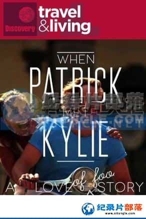 ʳ¼Ƭ-ζˡWhen Patrick Met Kylie-Ѹ