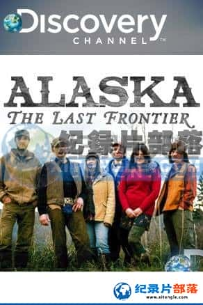 ̽Ƶ ¼Ƭ-ڰ˹ӡAlaska The Last Frontier-Ѹ