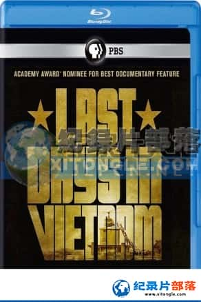 PBSս¼Ƭ-ԽӡLast Days in Vietnam-Ѹ