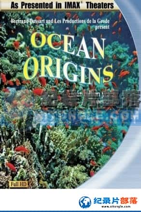 Ƶռ¼Ƭ-ԴIMAX Oceans Origins-Ѹ