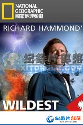 ҵ Ѽ¼Ƭ-ҲRichard Hammonds Wildest Weather-Ѹ