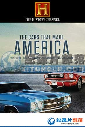 ʷƵ е¼Ƭ-ɾThe Cars That Made America-Ѹ