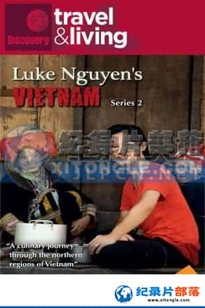 ʳ¼Ƭ-ԽϼζLuke Nguyen's Memories Of Vietnam-Ѹ