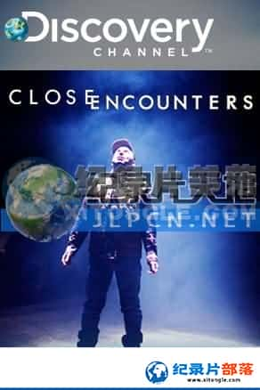 ̽Ƶ ¼Ƭ-ӴClose Encounters-Ѹ