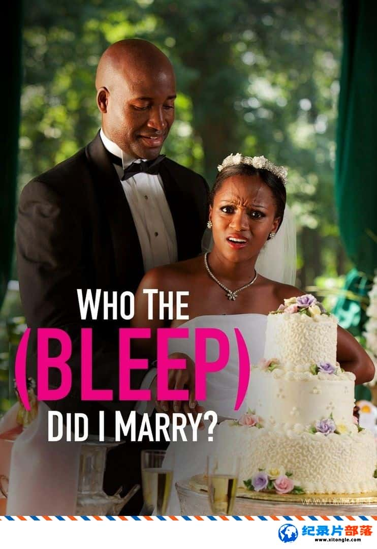 ʷ¼Ƭҽĵ˭ Who the (Bleep) Did I Marry 2010ȫ12 Ӣ-Ѹ