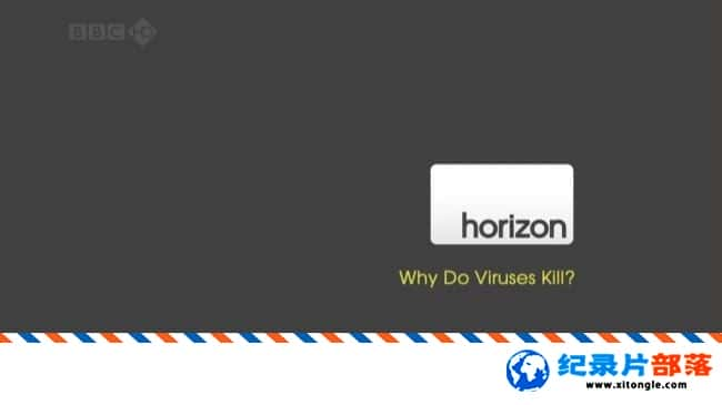 ѧ̽¼ƬΪ Why Do Viruses Kill  2010Ӣ-Ѹ