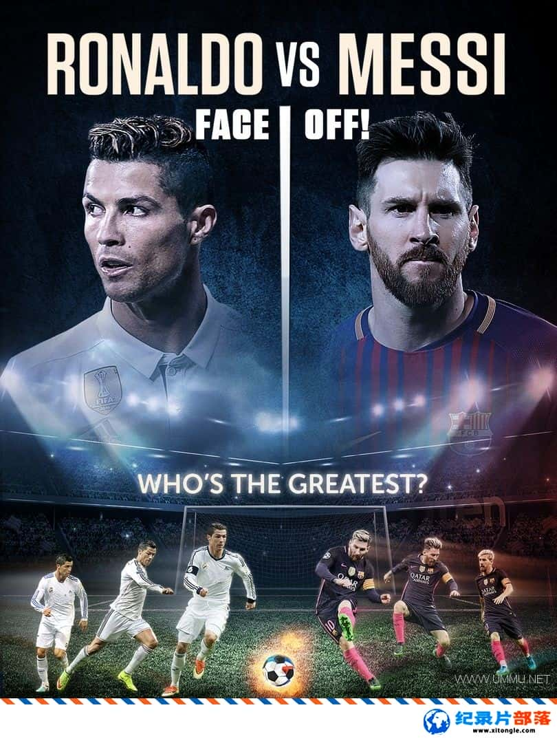 ʷ¼ƬC޺÷ Ronaldo vs. Messi 2017Ӣ-Ѹ