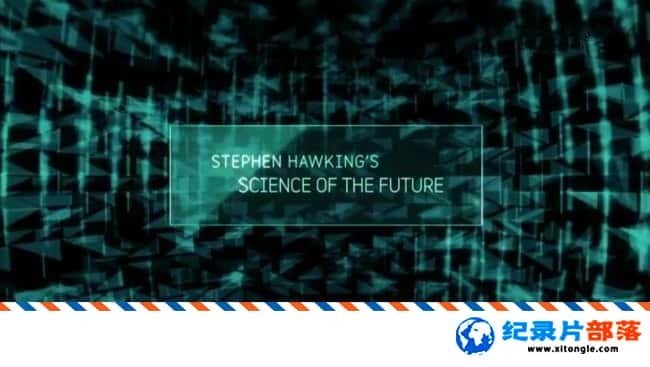 еս¼ƬδƼ/δ磺ʵ Stephen Hawking Science Of The Future 2016Ӣ-Ѹ