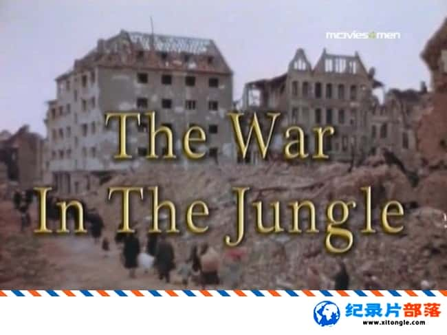 ʷ¼Ƭеսսս The War in the Jungle 2001Ӣ-Ѹ