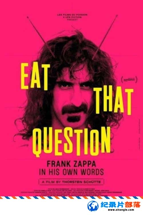 ʷ¼ƬԵǸ Eat That QuestionFrank Zappa in His Own Words 2016Ӣ-Ѹ