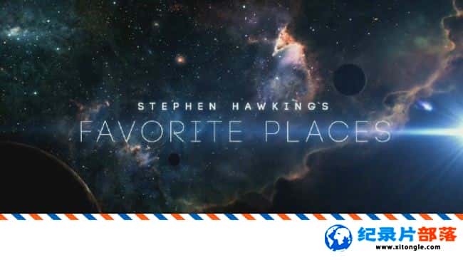 ʷ¼Ƭϲĵط Stephen Hawking Favorite Places 2016ӢӢ-Ѹ