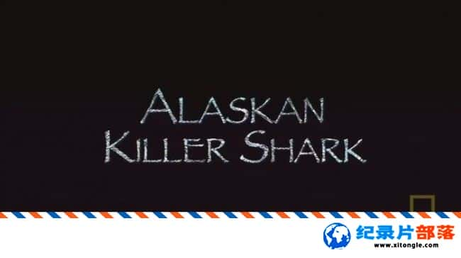 ̬¼Ƭ˹ɱ Alaskan Killer Shark 2009Ӣ-Ѹ