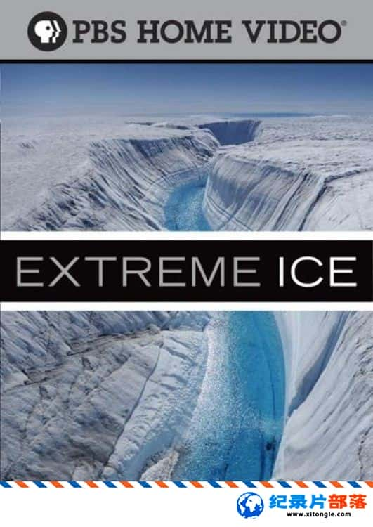 ̬¼Ƭͷı Extreme Ice 2009Ӣ-Ѹ