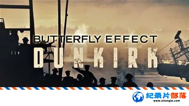 ʷ¼ƬЧӦؿ̶ˡ߾ȫ Butterfly Effect Dunkirk Resist At All Costs 2017ӢӢ-Ѹ