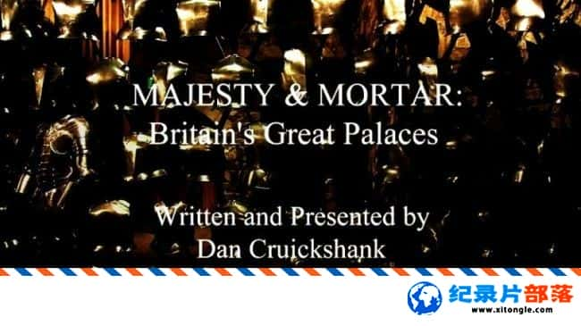 ʷ¼ƬʹӢΰ󹬵 Majesty and Mortar Britain Great Palaces 2014  ӢӢ-Ѹ