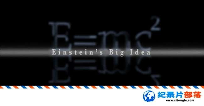 ʷ¼Ƭıķ-۵Ĺ Einsteins Big IdeaӢ-Ѹ