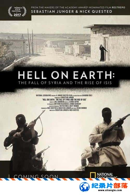 ʷ¼Ƭ֮ءǵ˥ISIS Hell on Earth: the Fall of Syria and the Rise of ISIS  2017ӢӢ-Ѹ