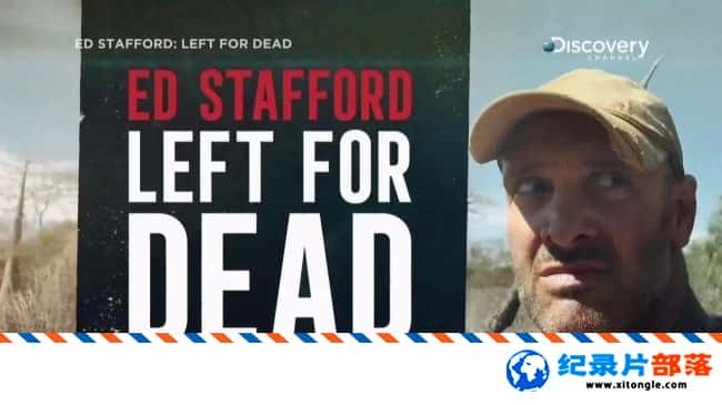 ʷ¼Ƭ¡ʷ֮֮·/Ұ   Ed Stafford Left For Dead Panama: The Darien Gap 2017Ӣ-Ѹ