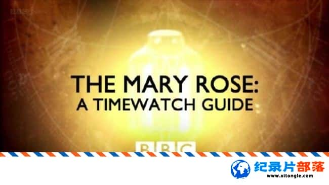 еս¼Ƭõս The Mary Rose A Timewatch Guide  2015Ӣ-Ѹ