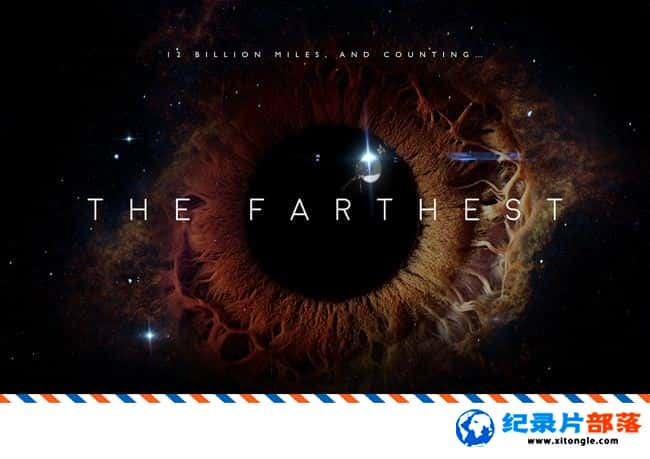 ѧ̽¼ƬԶĵط The Farthest 2017Ӣ-Ѹ