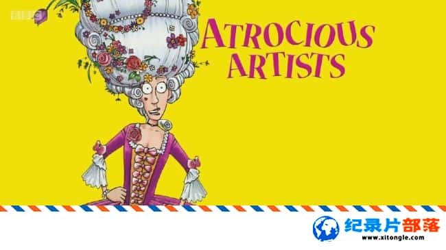 ʷ¼Ƭʷ׼ Horrible Histories Atrocious Artists 2017ӢӢ-Ѹ