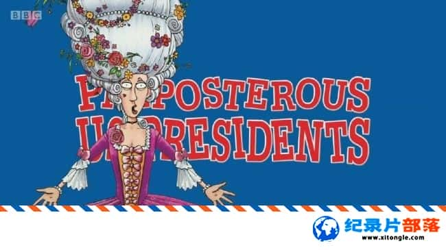 ʷ¼Ƭʷͳ Horrible Histories Preposterous US Presidents 2017ӢӢ-Ѹ