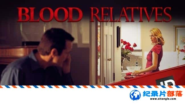 ʷ¼Ƭ߱ɱѪ Blood Relatives 2012 Ӣ-Ѹ