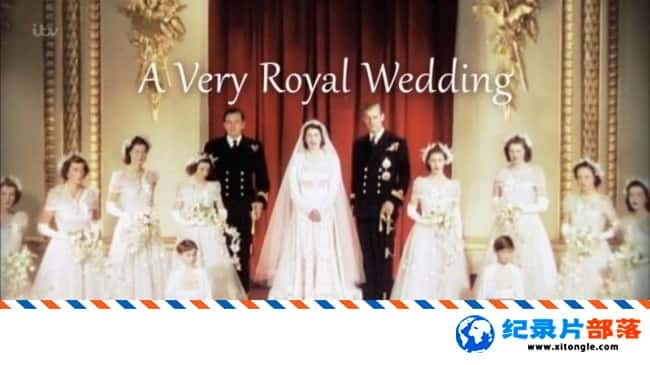 ʷ¼Ƭǳʼһ A Very Royal Wedding 2017ӢӢ-Ѹ