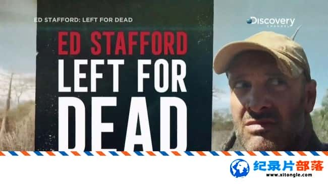 ʷ¼Ƭ¡ʷ֮֮·/Ұ һ˹ Ed Stafford Left For Dead Madagascar 2017Ӣ-Ѹ