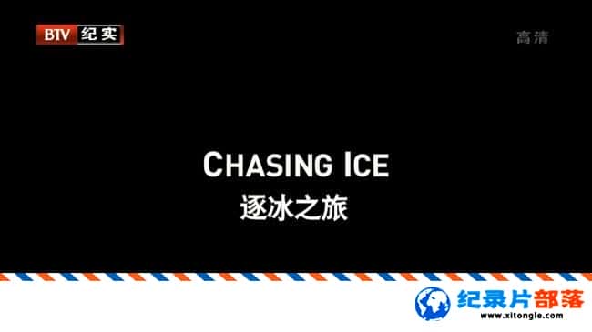 ʷ¼Ƭ֮ Chasing Ice 2012 Ӣ-Ѹ