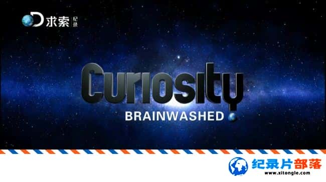 ѧ̽¼ƬԺ֮ϴʵ Curiosity Brain Washen 2015Ӣ-Ѹ