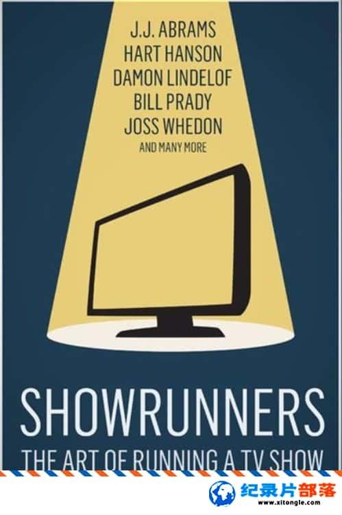 ʷ¼Ƭ Showrunners: The Art of Running a TV Show  2013Ӣ-Ѹ