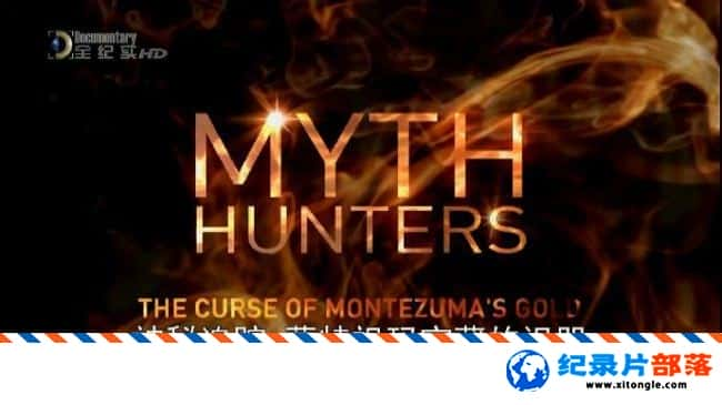 ʷ¼Ƭ׷ 걦ص Myth Hunters The Curse of Montezumas Gold 2012Ӣ-Ѹ