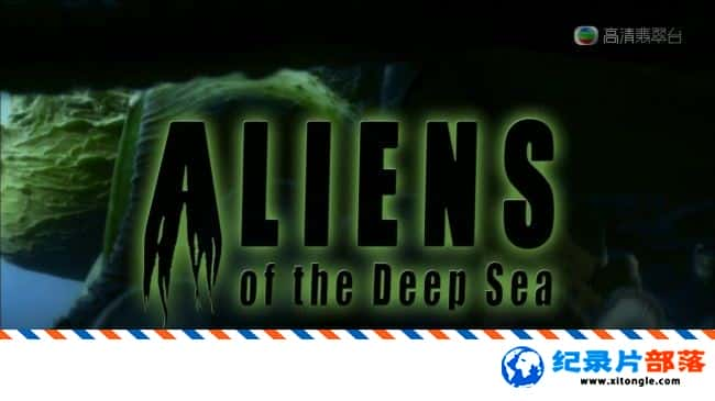 ̬¼Ƭ Aliens of the Deep Sea 2010Ӣ-Ѹ