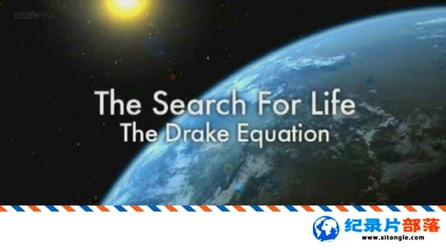 ѧ̽¼ƬѰ׿˹ʽ The Search for Life The Drake Equation 2010ӢӢ-Ѹ