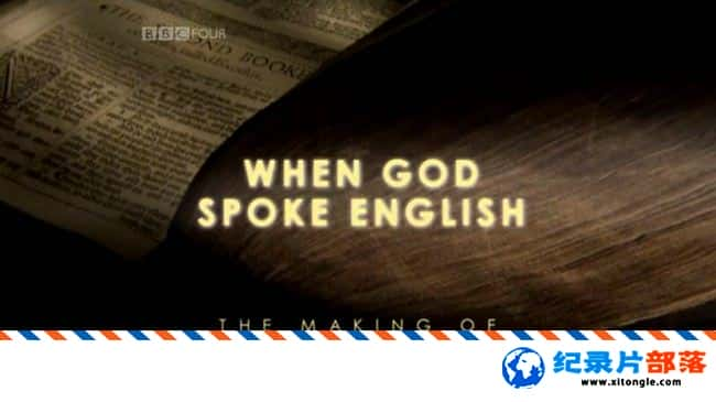 ʷ¼Ƭնʥ When God Spoke English The Making of the King James BibleӢӢ˫-Ѹ