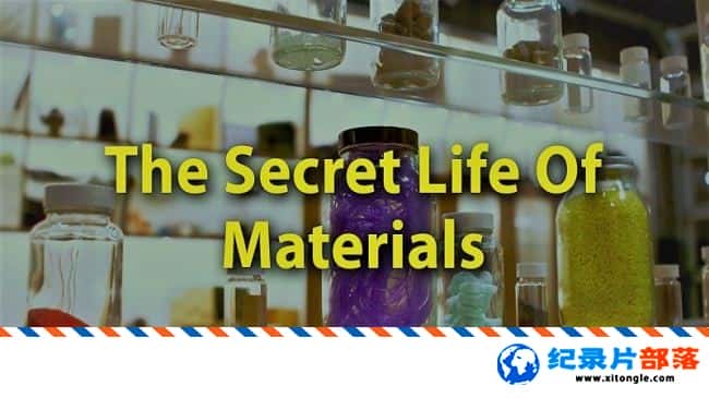 ѧ̽¼Ƭϵ The Secret Life Of Materials 2015ӢӢ-Ѹ