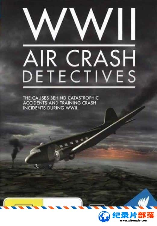 еս¼Ƭս׹̽ WWII Air Crash Detectives 2014 Ӣ-Ѹ