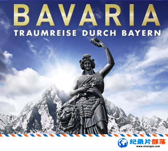 ʷ¼Ƭͷ֮ Bavaria - Traumreise durch Bayern  2012Ӣ-Ѹ